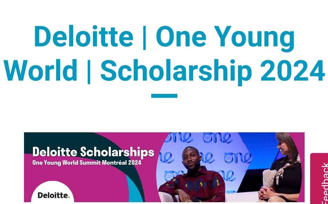 2024 /2025 Deloitte One Young World Scholarship