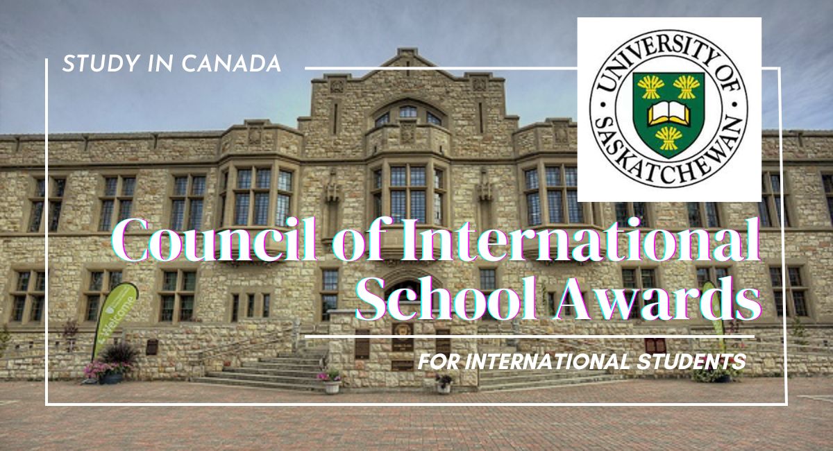 Council of International School Awards at the University of Saskatchewan