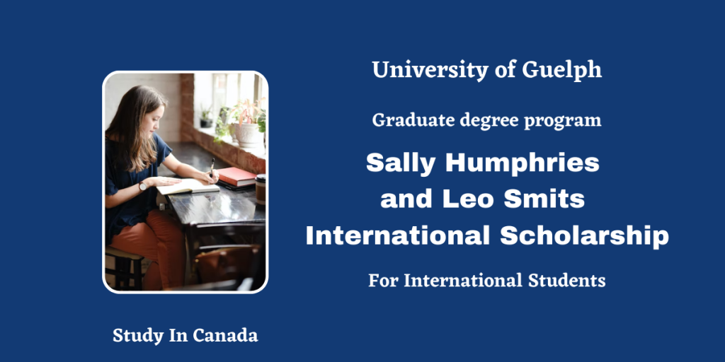 2024 /2025 Sally Humphries And Leo Smits International Masters Scholarship